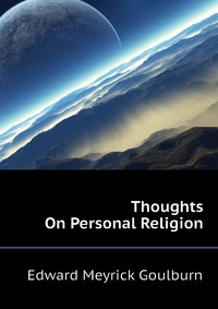 Thoughts On Personal Religion