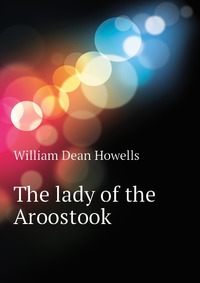 The lady of the Aroostook