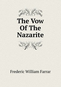 The Vow Of The Nazarite