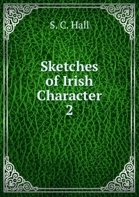 Sketches of Irish Character