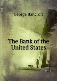 The Bank of the United States