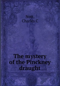 The mystery of the Pinckney draught