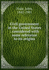 Civil government in the United States