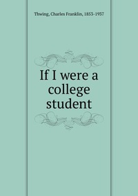 If I were a college student