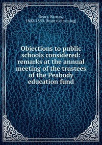 Objections to public schools considered