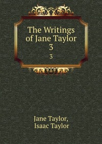 The Writings of Jane Taylor