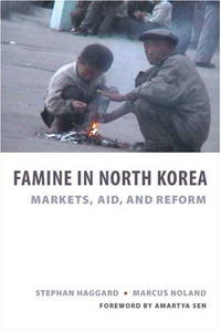 Famine in North Korea: Markets, Aid, and Reform