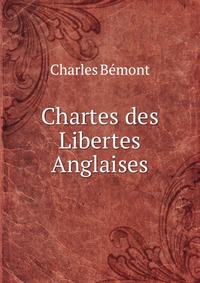 Chartes des Libertes Anglaises