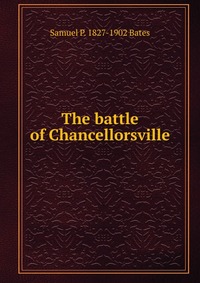 The battle of Chancellorsville