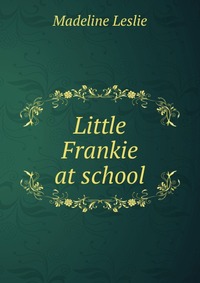 Little Frankie at school