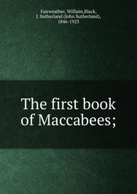 The first book of Maccabees