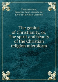 The genius of Christianity