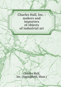 Charles Hall, Inc