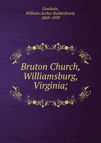 Bruton Church, Williamsburg, Virginia