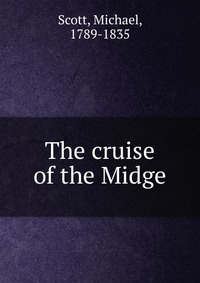 The cruise of the Midge