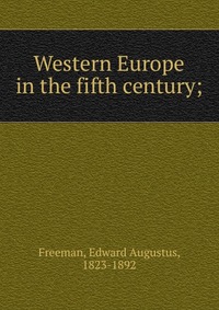 Western Europe in the fifth century