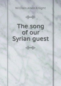 The song of our Syrian guest