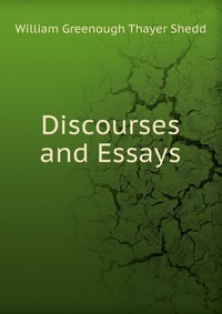 Discourses and Essays