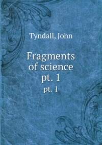 Fragments of science