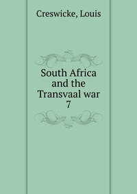 South Africa and the Transvaal war