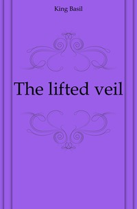 The lifted veil