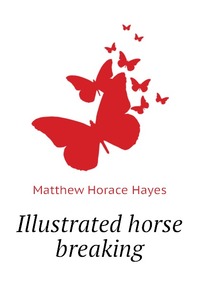 Illustrated horse breaking