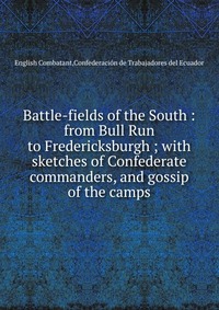 Battle-fields of the South