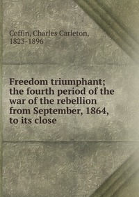 Freedom triumphant