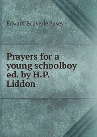 Prayers for a young schoolboy