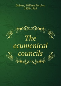 The ecumenical councils