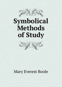 Symbolical Methods of Study