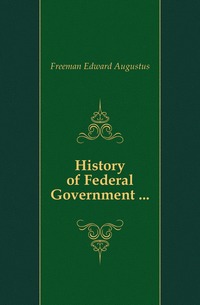 History of Federal Government ...