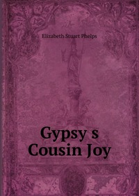 Gypsy s Cousin Joy