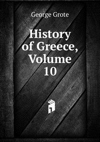 History of Greece, Volume 10