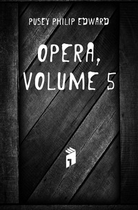 Opera, Volume 5