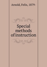 Special methods of instruction