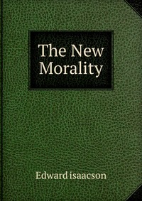 The New Morality