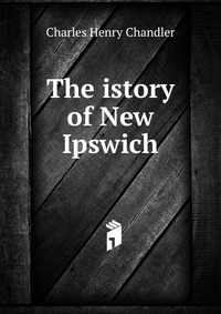 The istory of New Ipswich