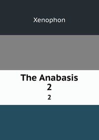 The Anabasis