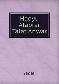 Hadyu Alabrar Talat Anwar