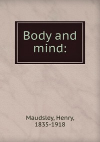 Body and mind