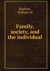 Family, society, and the individual