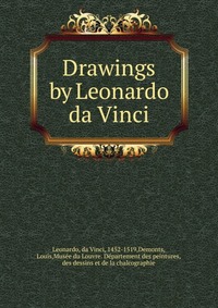 Drawings by Leonardo da Vinci