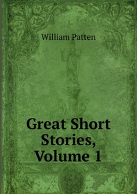 Great Short Stories, Volume 1