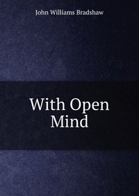 With Open Mind