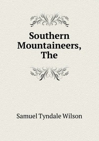 Southern Mountaineers, The