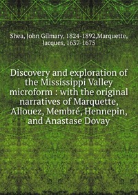 Discovery and exploration of the Mississippi Valley microform