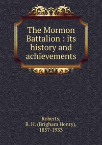 The Mormon Battalion