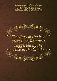 The duty of the free states