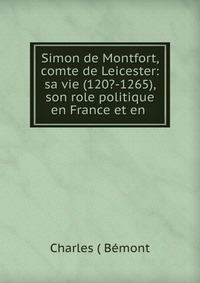 Simon de Montfort, comte de Leicester